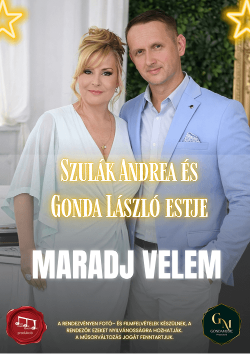 Maradj velem - színes - GondaMusic Produkció