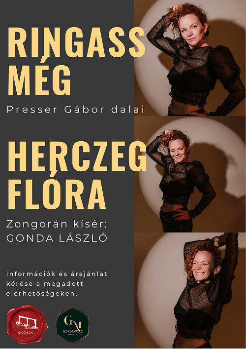 Ringass még - Presser Gábor dalai - GondaMusic Produkció